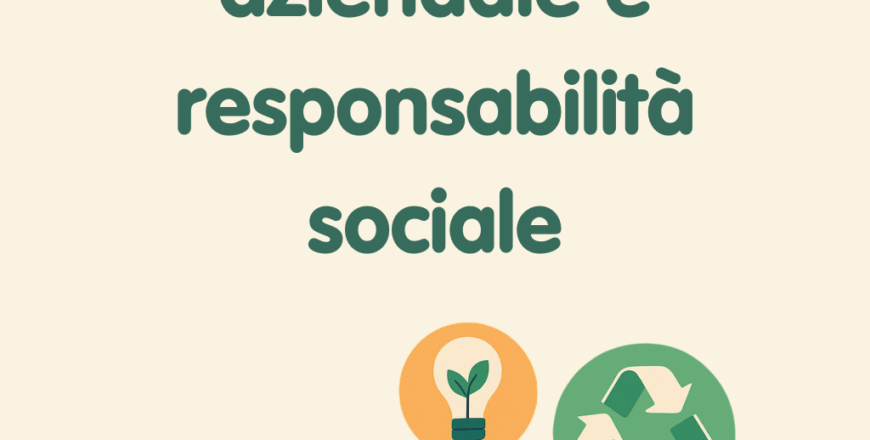 Sostenibilità aziendale e responsabilità sociale.png
